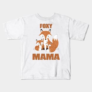 Mama Fox Kids T-Shirt